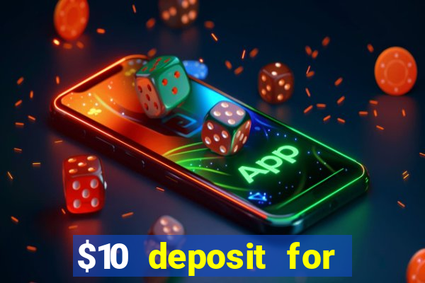 $10 deposit for crypto casino