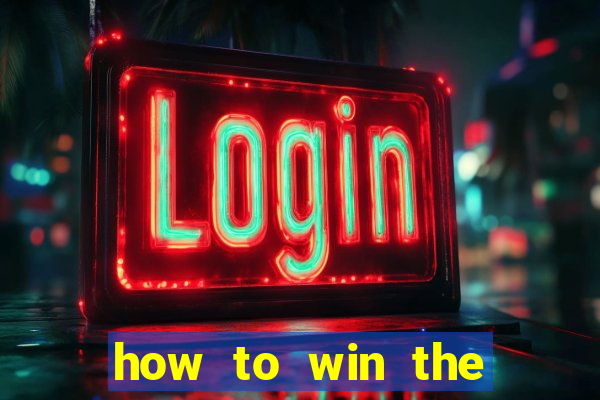 how to win the slot machine