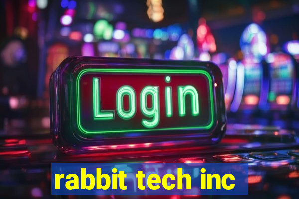 rabbit tech inc