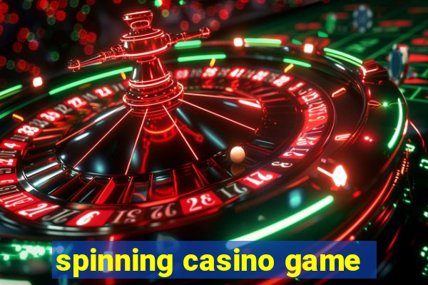 spinning casino game