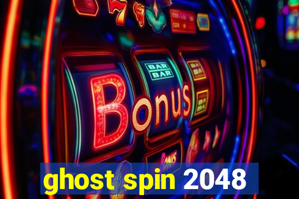 ghost spin 2048