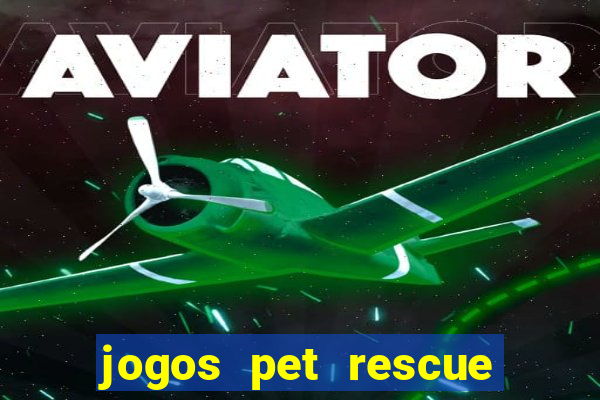 jogos pet rescue saga online gratis