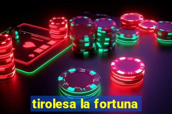 tirolesa la fortuna