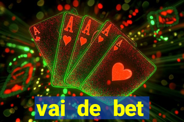 vai de bet gusttavo lima app