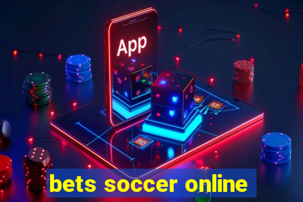 bets soccer online