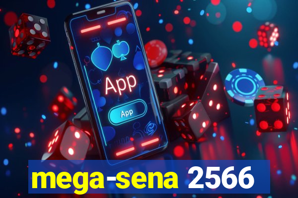 mega-sena 2566