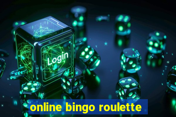 online bingo roulette