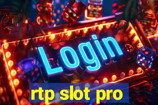 rtp slot pro