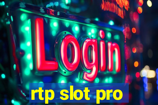 rtp slot pro