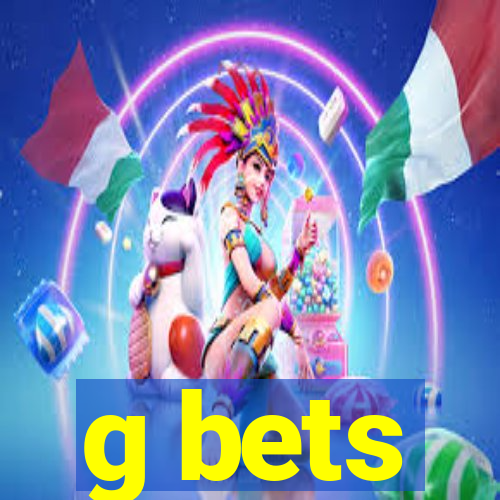 g bets