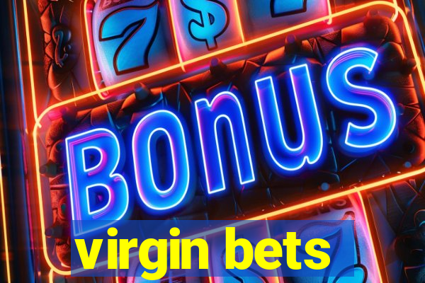 virgin bets