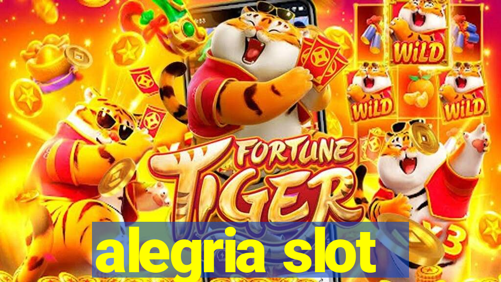 alegria slot