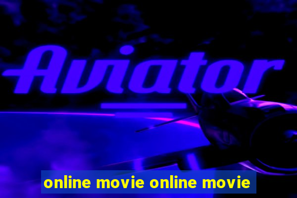 online movie online movie