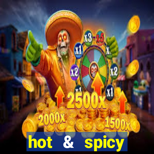 hot & spicy megaways slot