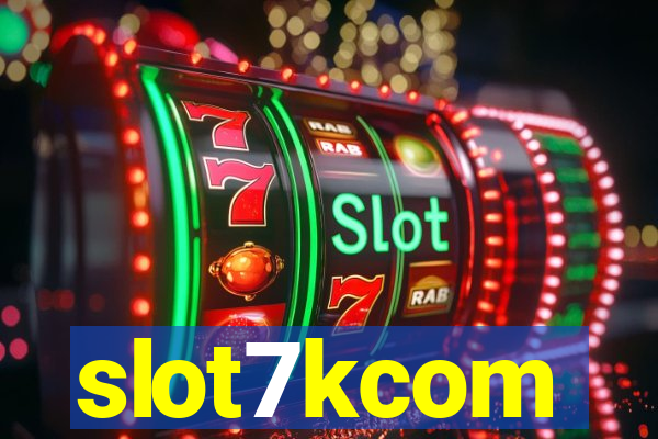 slot7kcom