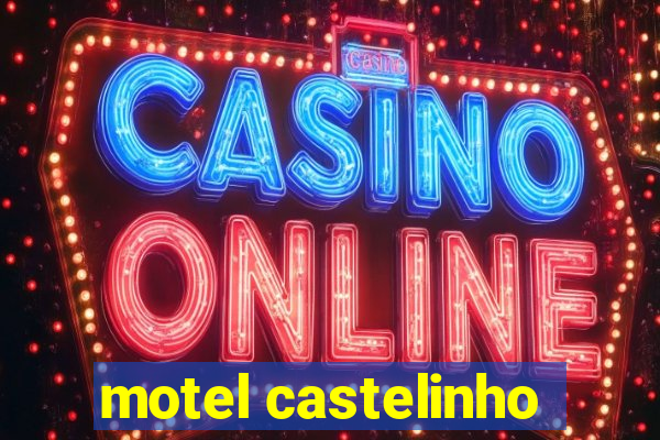 motel castelinho