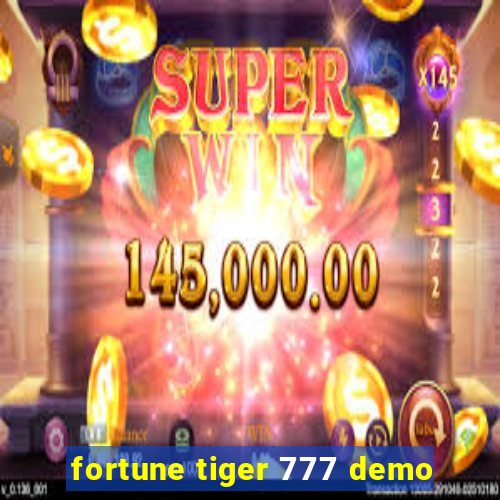 fortune tiger 777 demo