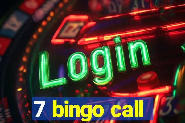 7 bingo call