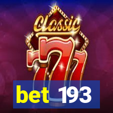 bet 193