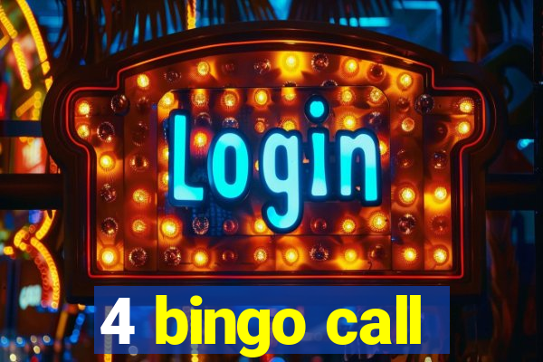 4 bingo call