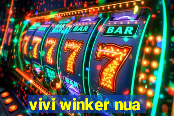 vivi winker nua