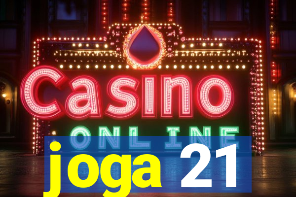 joga 21