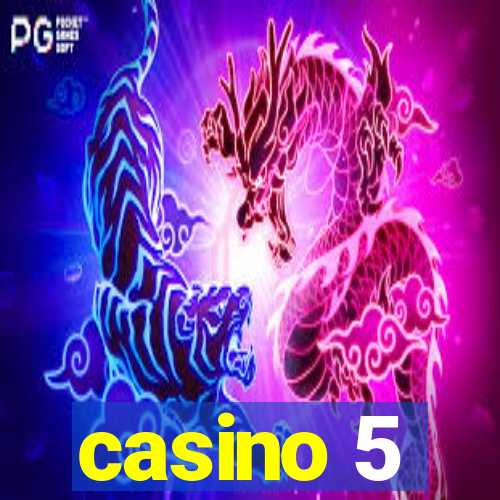 casino 5