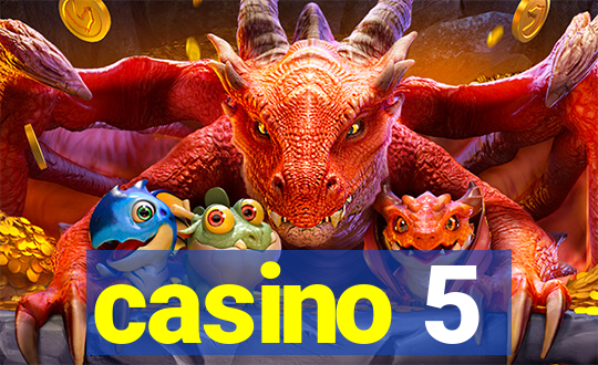 casino 5