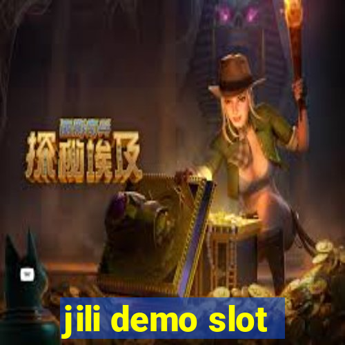 jili demo slot