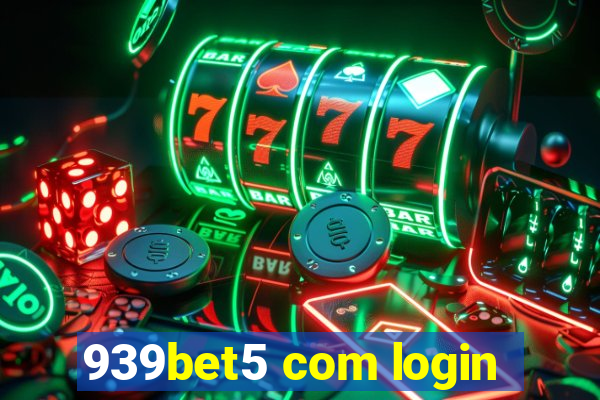 939bet5 com login