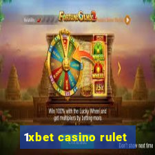 1xbet casino rulet