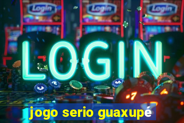 jogo serio guaxupé