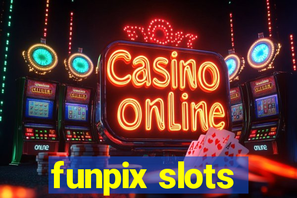 funpix slots