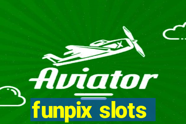 funpix slots