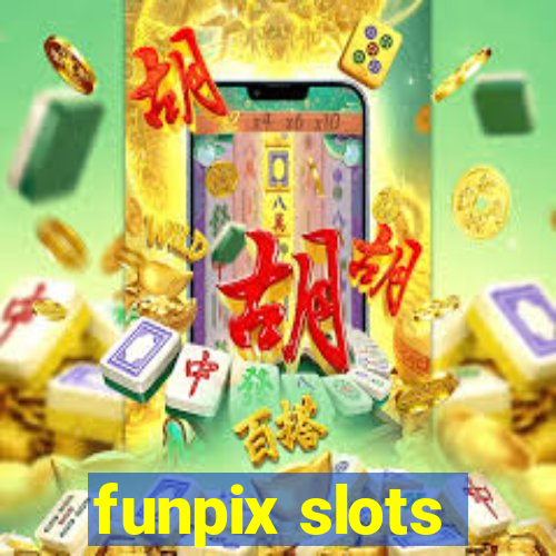 funpix slots