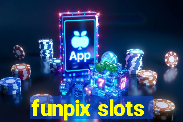 funpix slots