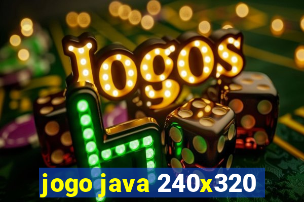 jogo java 240x320