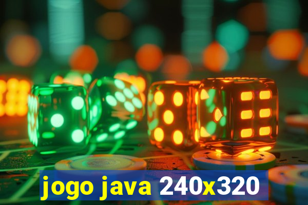 jogo java 240x320