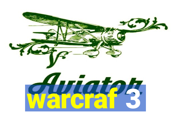 warcraf 3