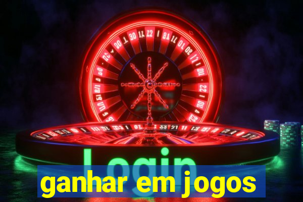 ganhar em jogos