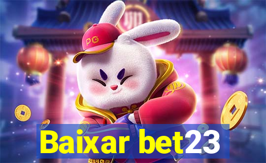 Baixar bet23