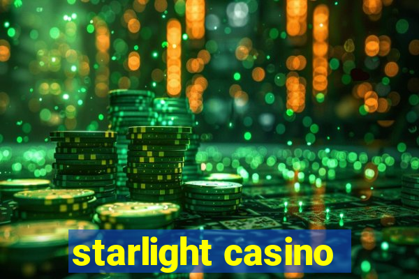 starlight casino