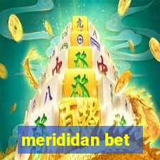 merididan bet