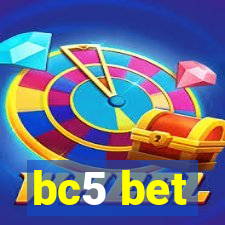 bc5 bet