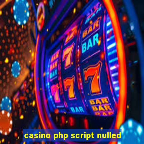 casino php script nulled