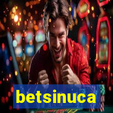 betsinuca