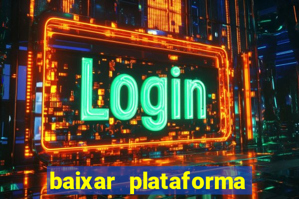 baixar plataforma 234 vip