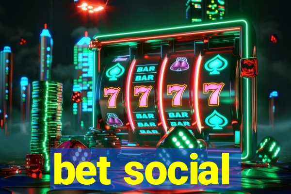 bet social