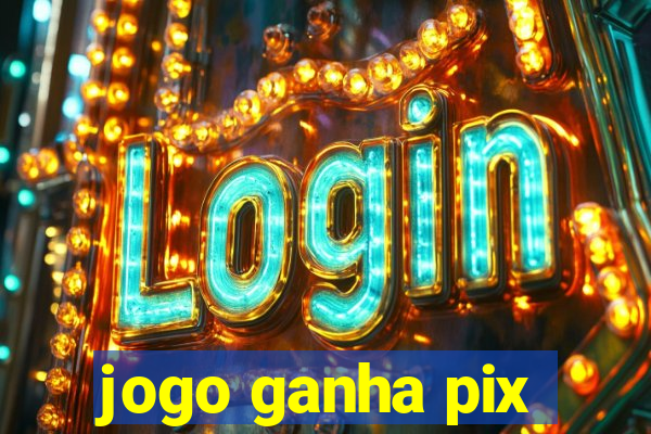 jogo ganha pix