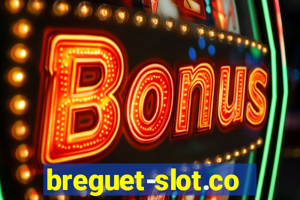 breguet-slot.com